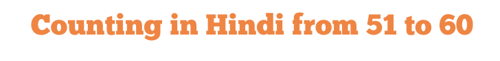 Counting in Hindi from 51 to 60