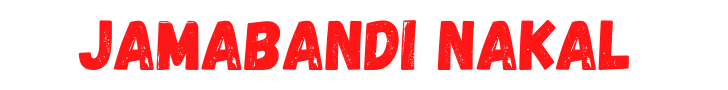 Jamabandi NAKAL