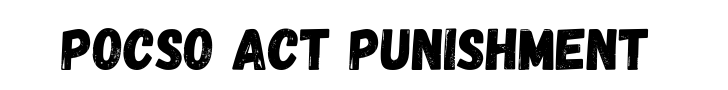 pocso act punishment