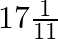 17\frac{1}{11}