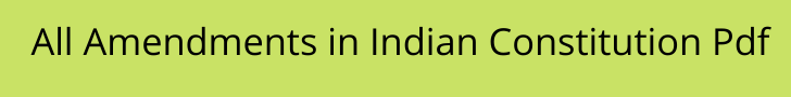 all amendments in indian constitution pdf
