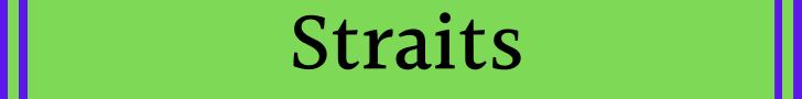 Straits