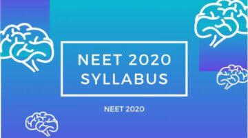 NEET 2020 Syllabus – NEET NEET 2020 Syllabus – NEET