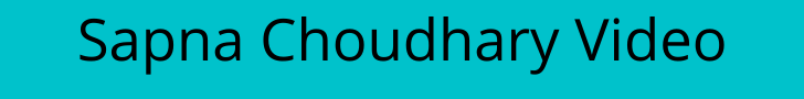 Sapna Choudhary Video