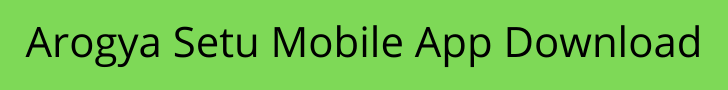 Arogya Setu Mobile App Download