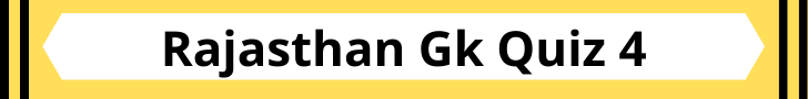 Rajasthan Gk Quiz 4