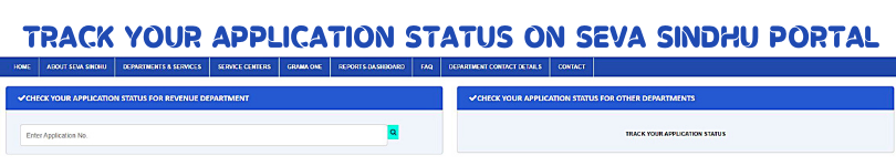 TRACK YOUR APPLICATION STATUS ON SEVA SINDHU PORTAL