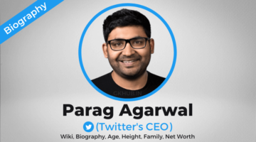 Who is Parag Agrawal? – Twitter’s CEO – Biography, Age, Wife, Parents,Wiki, Net Worth