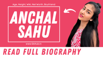 Anchal Sahu – Biography 2022, Actress, Age, Height, Wiki, Net Worth, Boyfriend