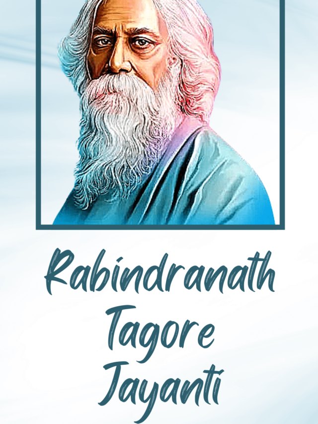 Rabindranath Tagore Jayanti