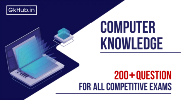200+ Computer General Knowledge Questions & Answers in Hindi 200+ Computer General Knowledge Questions & Answers in Hindi