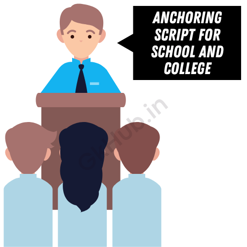 Anchoring Script For School and College Function : Gk Hub Anchoring Script For School and College Function : Gk Hub
