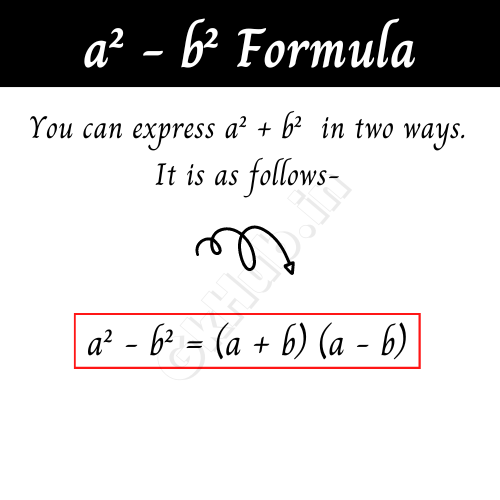 a² – b² Formula