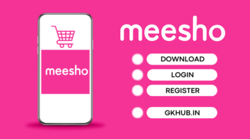 Meesho App Download -Online Shopping, Latest Version, Login, Register
