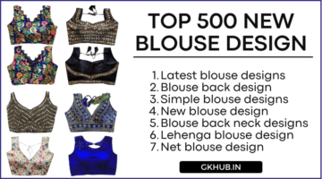 500+ Blouse Designs – latest, Trending, Stylish, Neck, Back, Saree Blouses