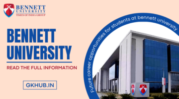 Bennett University Review – Admissions, Package, Fees, Campus, Courses