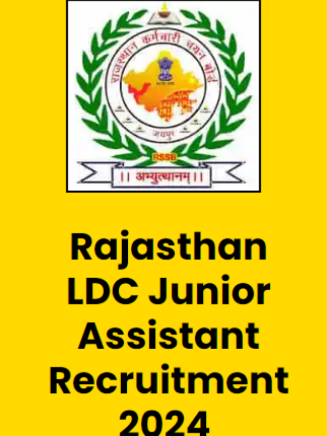 Rajasthan LDC Junior Assistant Recruitment 2024
